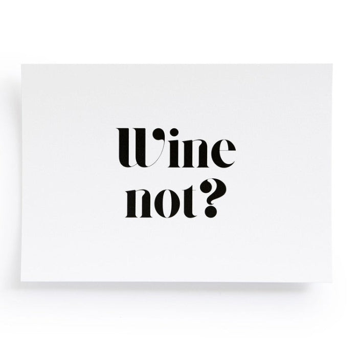 Karte Wine not? vor weissem Hintergrund
