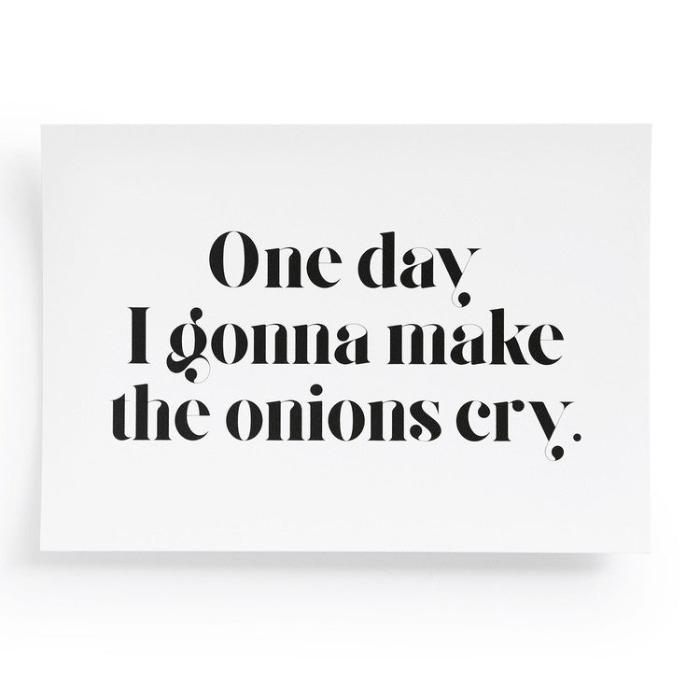 Karte "One Day I gonna make the onions cry" vor weissem Hintergrund